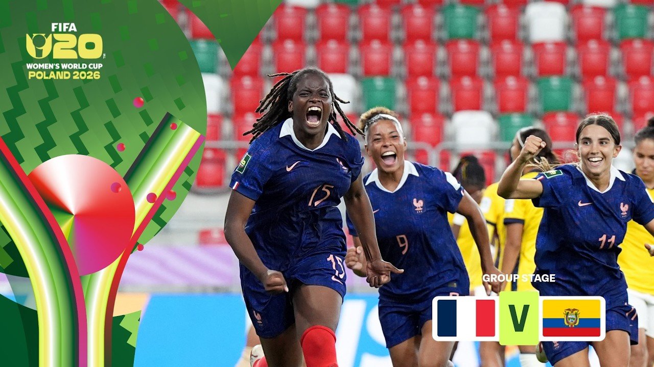 Highlights | France 3-2 Ecuador | FIFA U-20 Women's World Cup 2026™