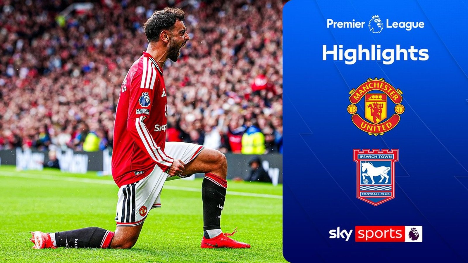 Goals galore! Man Utd come from behind to win with Bruno hat-trick